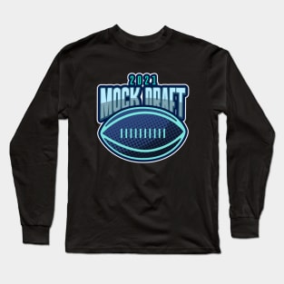 Mock Draft 2021 Fantasy Football Long Sleeve T-Shirt